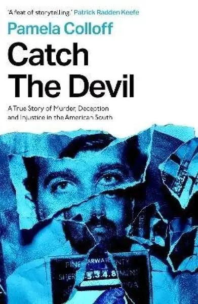 Catch the Devil - Pamela Colloff