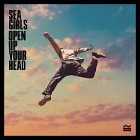 Sea Girls – Open Up Your Head CD