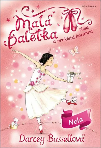 Malá baletka Nela a prokletá korunka (poškozená) - Darcey Bussellová