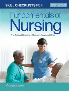 Skill Checklists for Fundamentals of Nursing - Andrea Mann