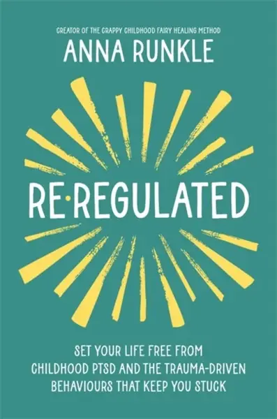Re-Regulated - Anna Runkle