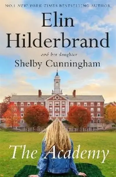 Academy - Elin Hilderbrand
