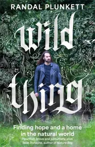 Wild Thing - Randal Plunkett