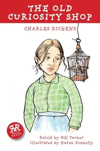Old Curiosity Shop, The - Charles Dickens