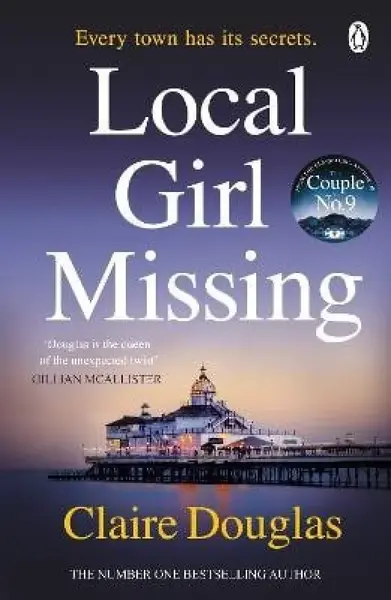 Local Girl Missing - Claire Douglas
