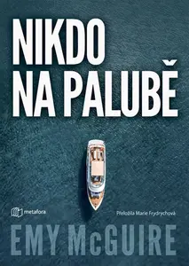 Nikdo na palubě - Emy McGuire