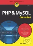 PHP and MySQL fur Dummies - Janet Valade