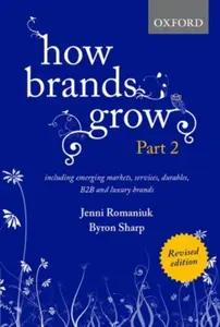 How Brands Grow 2 Revised Edition (poškozená) - Jenni Romaniuk, Bryon  Sharp