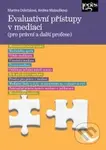 Evaluativní přístupy v mediaci (pro právní a další profese) - kniha z kategorie Právo