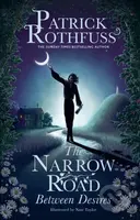 The Narrow Road Between Desires - Patrick Rothfuss, Nate Taylor (Ilustrátor) - kniha z kategorie Sci-fi