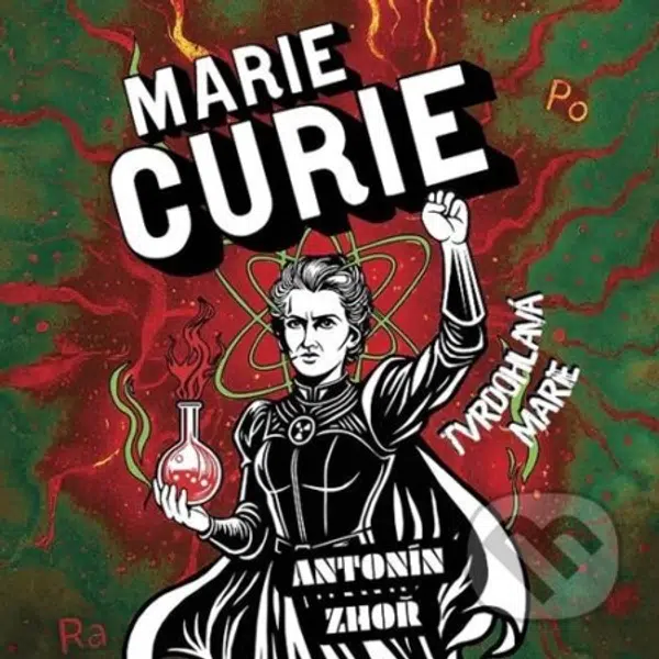 Tvrdohlavá Marie - Antonín Zhoř