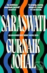 Saraswati (An Observer Best Debut Novel 2025) - Gurnaik Johal - kniha z kategorie Beletrie