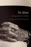 No More - Marguerite Duras
