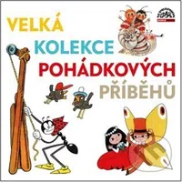 Velká kolekce pohádkových příběhů - audiokniha z kategorie Pohádky