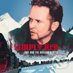Simply Red: Love and the Russian winter LP - Simply Red
