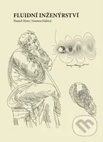 Fluidní inženýrství - Daniel Himr, Simona Fialová - kniha z kategorie Vysoké školy