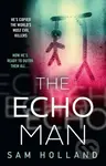 The Echo Man - Sam Holland - kniha z kategorie Detektivky, thrillery a horory