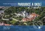 Pardubice a okolí z nebe - Milan Paprčka, Petr Jiří Oksner - kniha z kategorie Místopisy