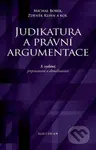 Judikatura a právní argumentace - Michal Bobek - kniha z kategorie Právo
