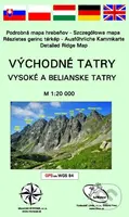 Východné Tatry - Vysoké a Belianske Tatry (M 1:20 000)