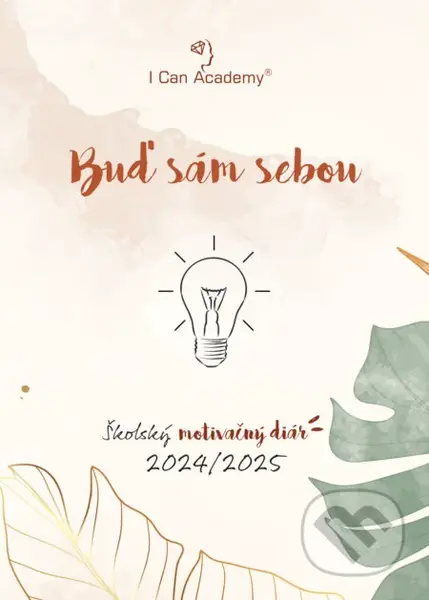 Školský motivačný diár 2024/2025 (Buď sám sebou)