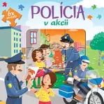 Polícia v akcií (6 x puzzle) - kniha z kategorie Maxi dílky