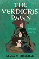 The Verdigris Pawn - Alysa Wishingrad