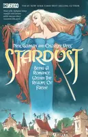 Neil Gaiman and Charles Vess's Stardust - Neil Gaiman, Charles Vess