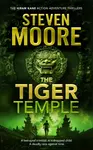 The Tiger Temple - Steven Moore