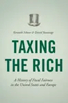 Taxing the Rich - David Stasavage, Kenneth Scheve