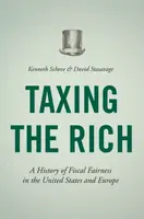 Taxing the Rich - David Stasavage, Kenneth Scheve