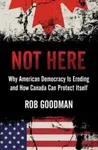 Not Here - Rob Goodman
