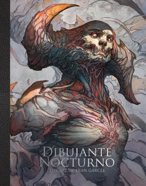 Dibujante Nocturno: The Art of Francisco Garces - 3dtotal Publishing, Dibujante Noctorno