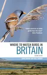 Where to Watch Birds in Britain - Simon Harrap, Nigel Redman