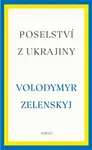 Poselství z Ukrajiny - Volodymyr Zelenskyj