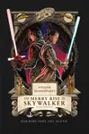 William Shakespeare's The Merry Rise of Skywalker: Star Wars Part the Ninth - Ian Doescher