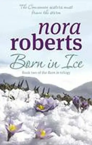 Born In Ice - Nora Robertsová