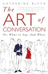 The Art of Conversation - Catherine Blyth