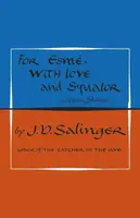 For Esme - with Love and Squalor - David Jerome Salinger