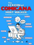 The Lexicon of Comicana - Chris Ware, Mort Walker