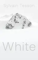 White - Sylvain Tesson