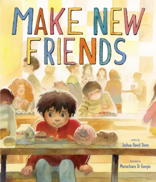 Make New Friends - Joshua David Stein