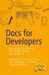 Docs for Developers (An Engineer’s Field Guide to Technical Writing) - David Nunez, Sarah Corleissen, Jen Lambourne, Jared Bhatti, Heidi Waterhouse