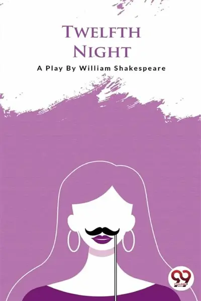 Twellfth Night - William Shakespeare