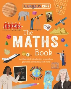 Curious Kids: The Maths Book - Huggins-Cooper Lynn