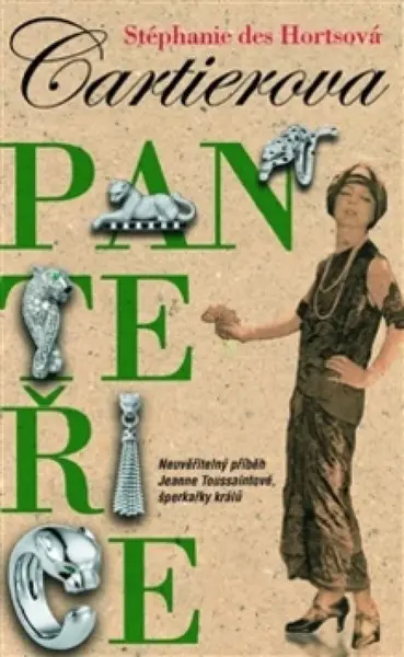 Cartierova panteřice (poškozené) - Stéphanie Des Hortsová