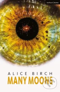 Many Moons - Birch Alice