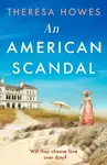 An American Scandal - Theresa Howes