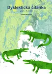 Dyslektická čítanka pro 4. - 5. ročník - Zdeňka Michalová
