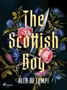 The Scottish Boy - Alex De Campi
